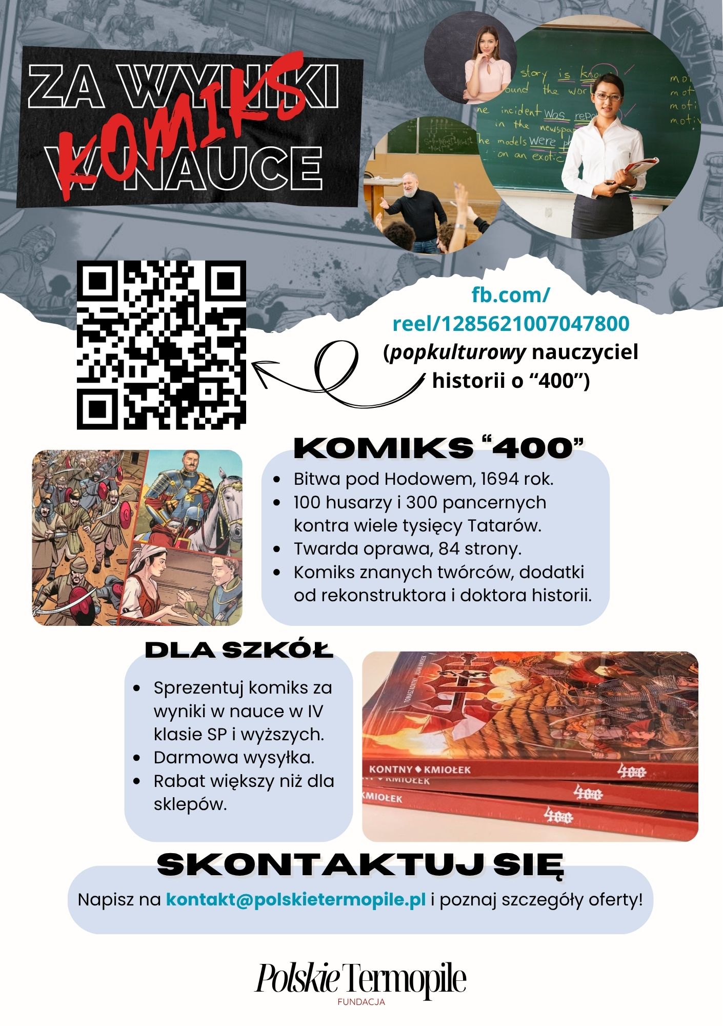 Ulotka akcji - sprezentuj komiks za wyniki w nauce w IV klasie SP i wyższych. Darmowa wysyłka. Rabat większy niż dla sklepów.